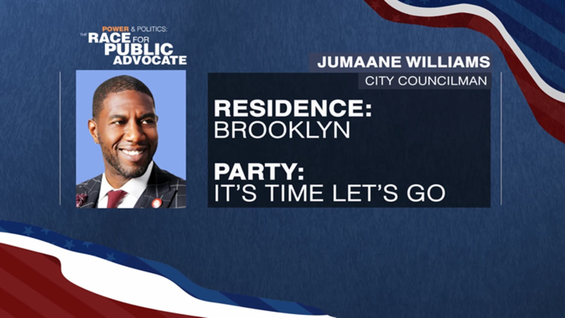 Jumaane Williams - It's Time Let's Go