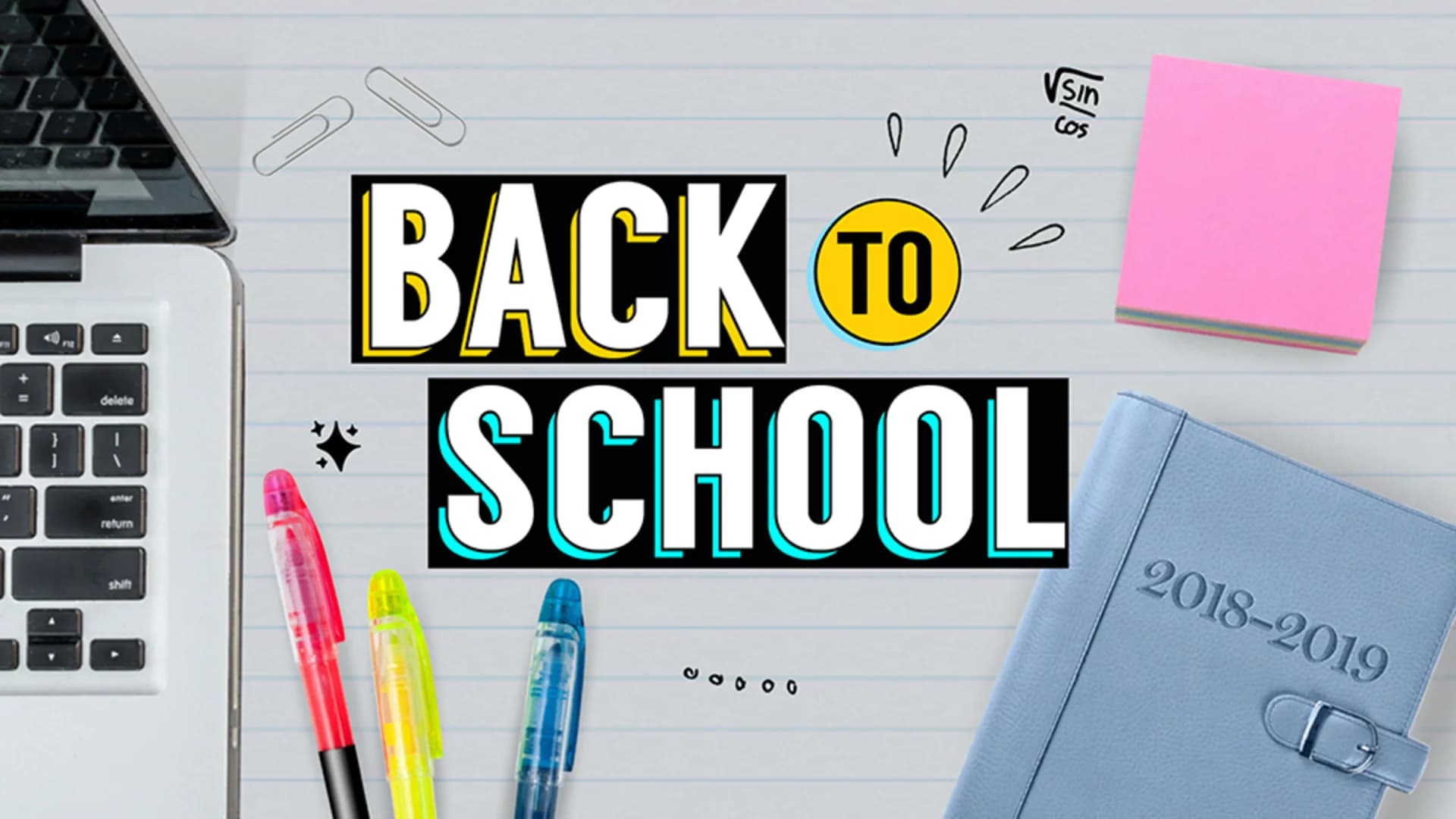 Back-to-School 2018 Resources