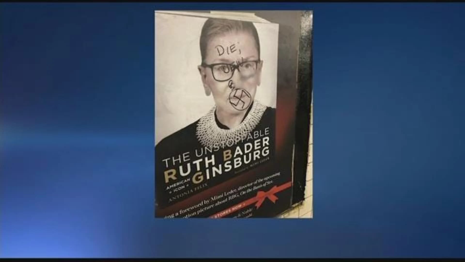 Subway poster of Justice Ruth Bader Ginsburg defaced with hateful graffiti