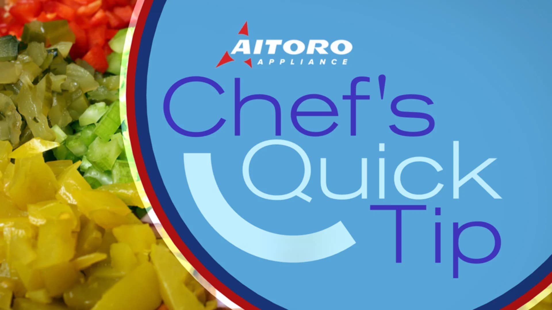 PHOTOS: Chef's Quick Tip
